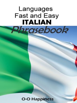 cover image of Languages Fast and Easy ~ Italian Phrasebook